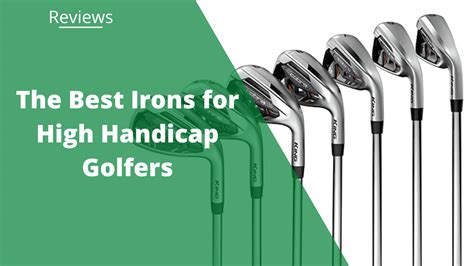 best high handicapper irons 2022.